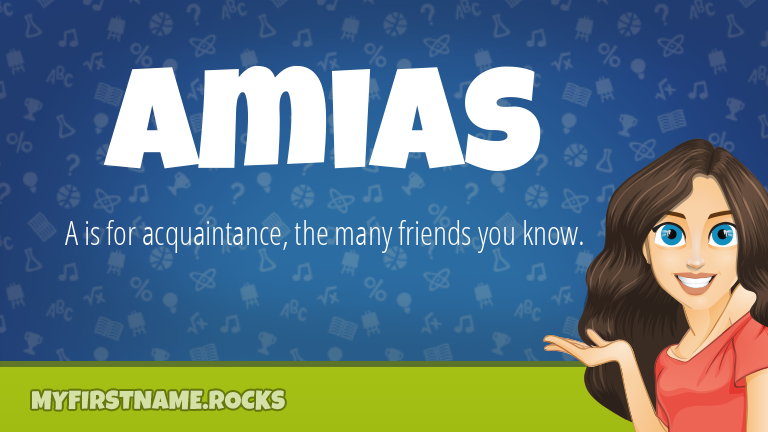 My First Name Amias Rocks!