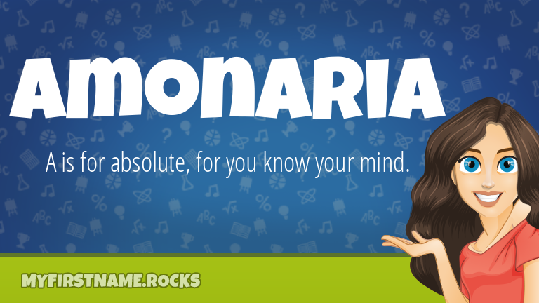 My First Name Amonaria Rocks!