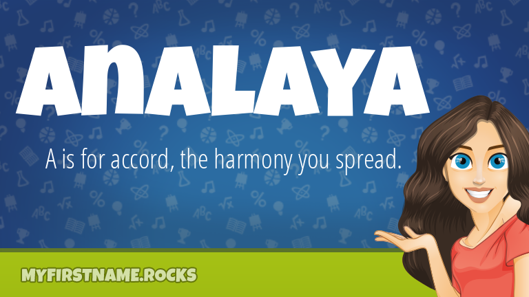 My First Name Analaya Rocks!