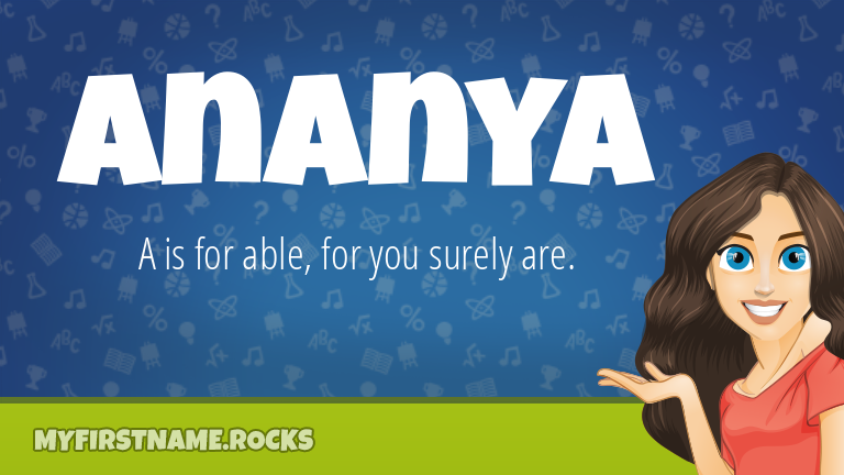 My First Name Ananya Rocks!
