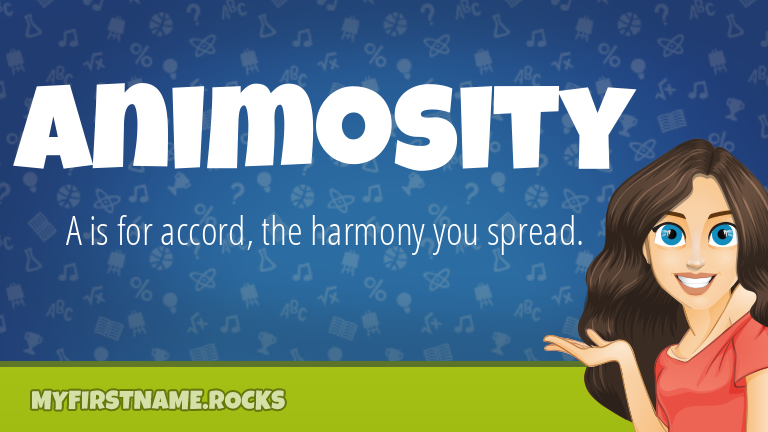 My First Name Animosity Rocks!