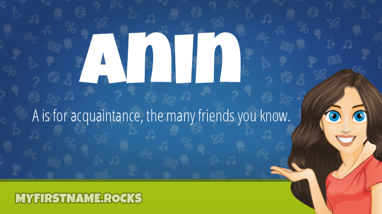 My First Name Anin Rocks!