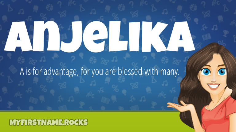 My First Name Anjelika Rocks!