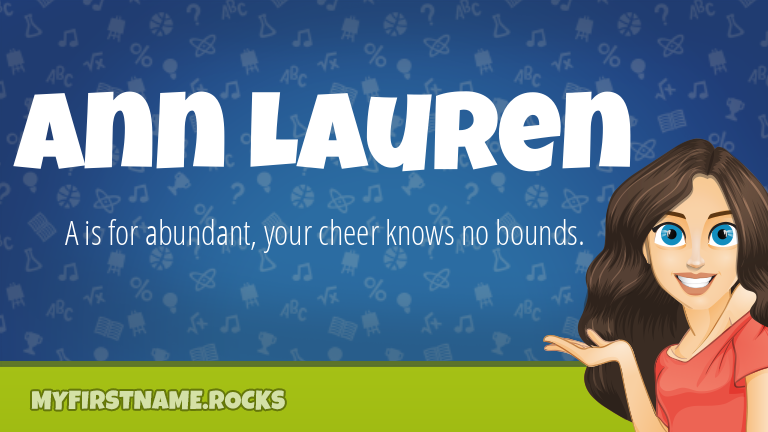 My First Name Ann Lauren Rocks!