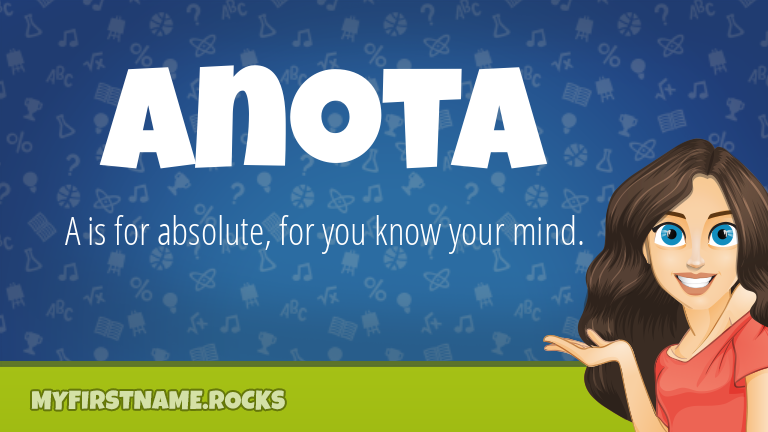 My First Name Anota Rocks!
