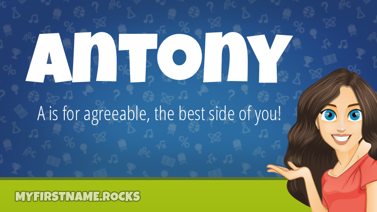 My First Name Antony Rocks!
