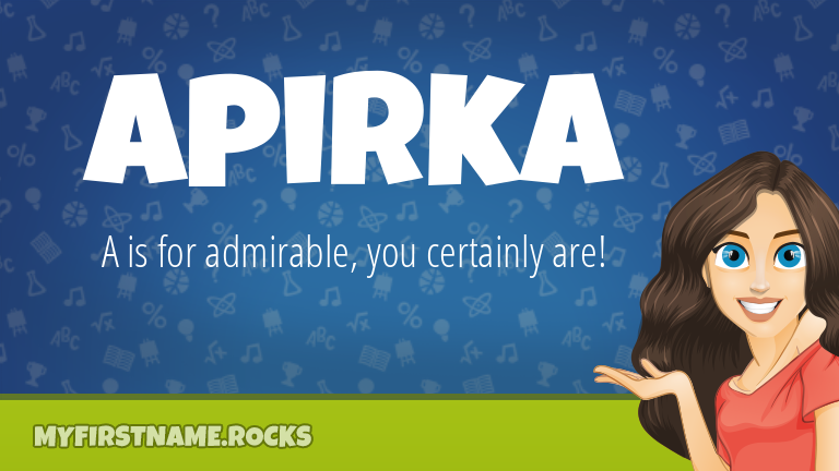 My First Name Apirka Rocks!