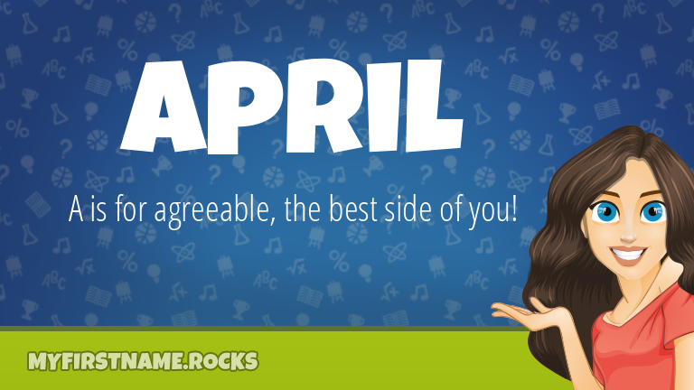 My First Name April Rocks!