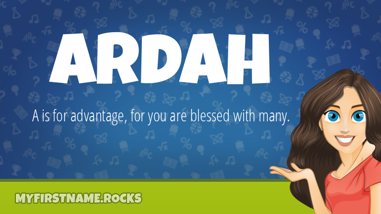 My First Name Ardah Rocks!