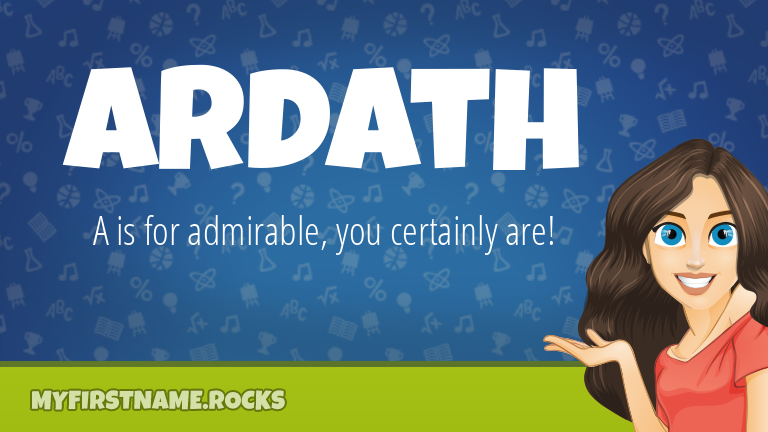 My First Name Ardath Rocks!