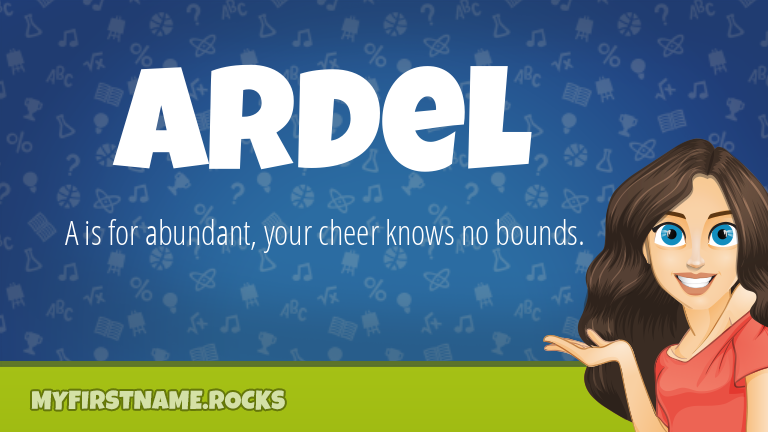 My First Name Ardel Rocks!