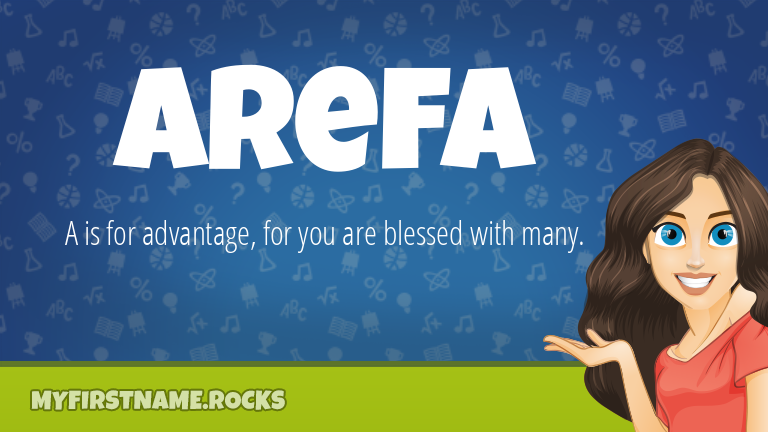 My First Name Arefa Rocks!