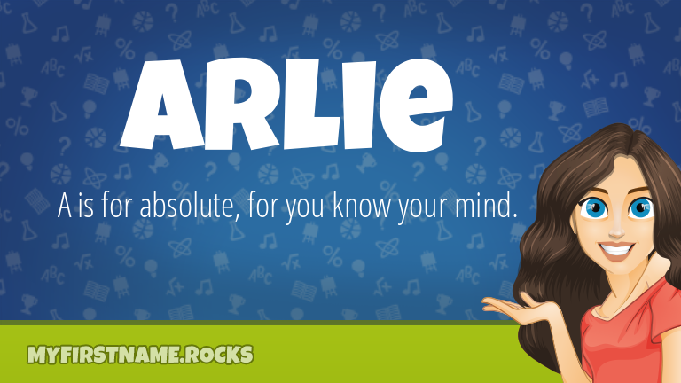 My First Name Arlie Rocks!