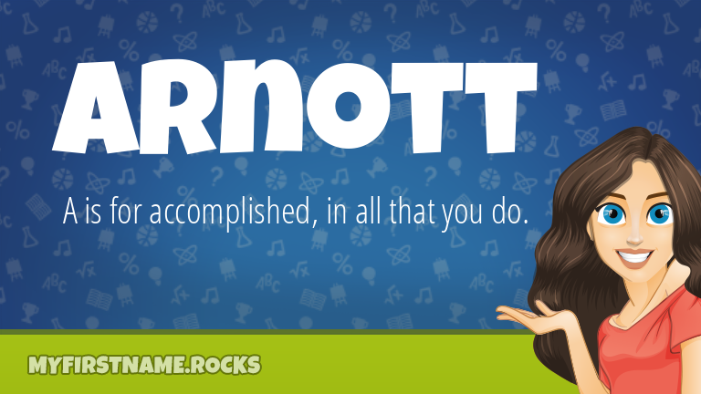 My First Name Arnott Rocks!