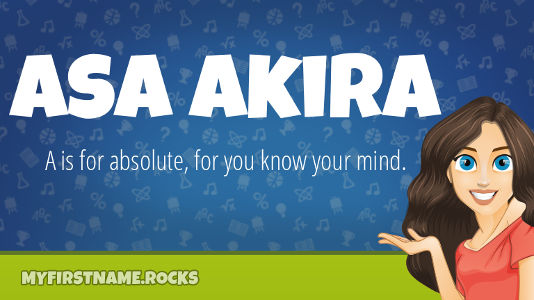 My First Name Asa Akira Rocks!