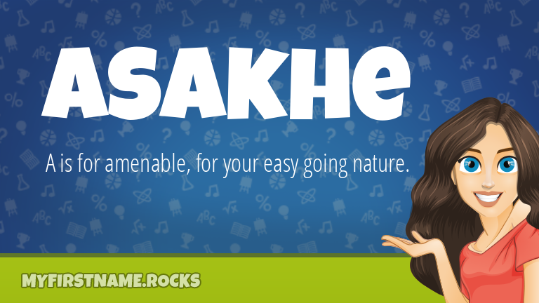 My First Name Asakhe Rocks!
