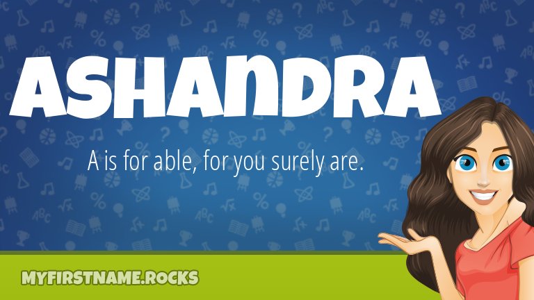 My First Name Ashandra Rocks!