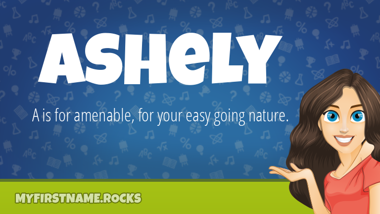 My First Name Ashely Rocks!