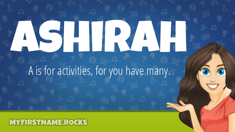 My First Name Ashirah Rocks!