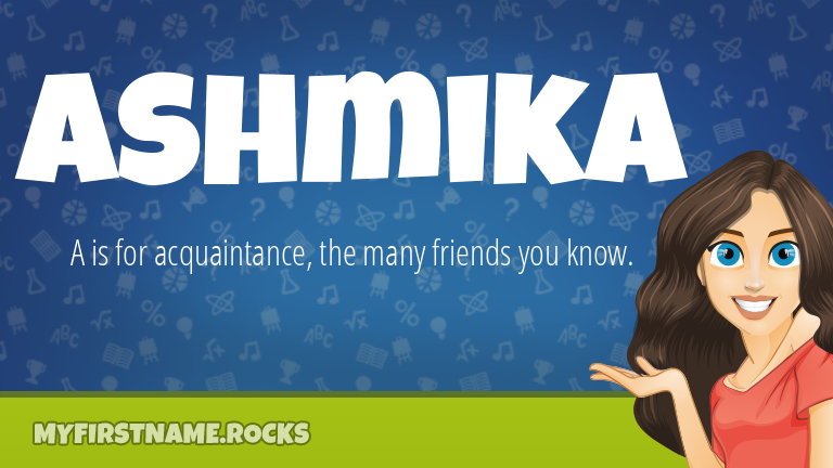 My First Name Ashmika Rocks!