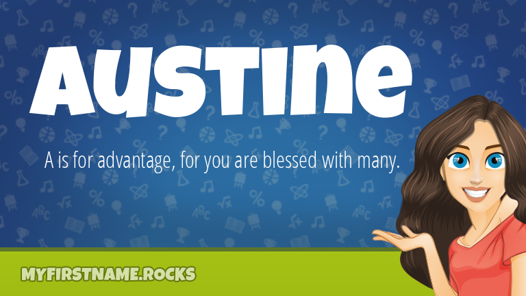 My First Name Austine Rocks!