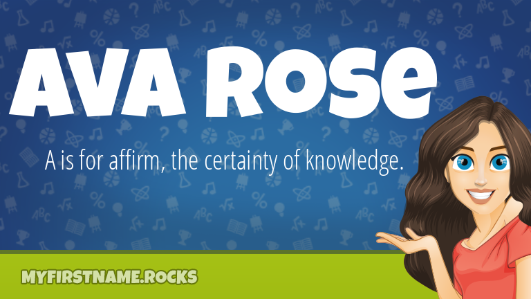 My First Name Ava Rose Rocks!
