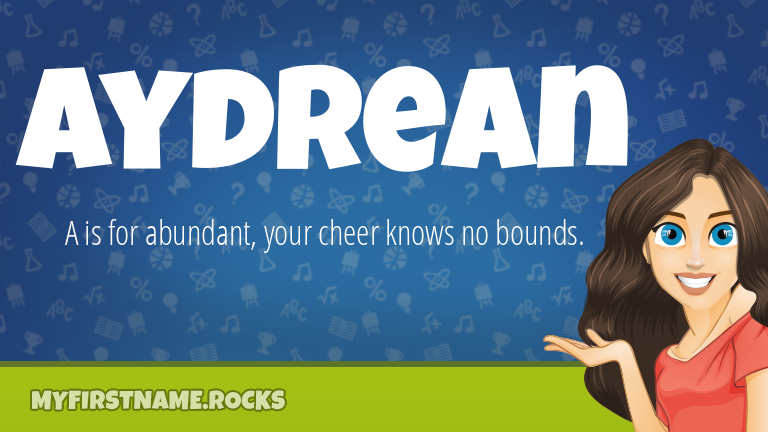 My First Name Aydrean Rocks!
