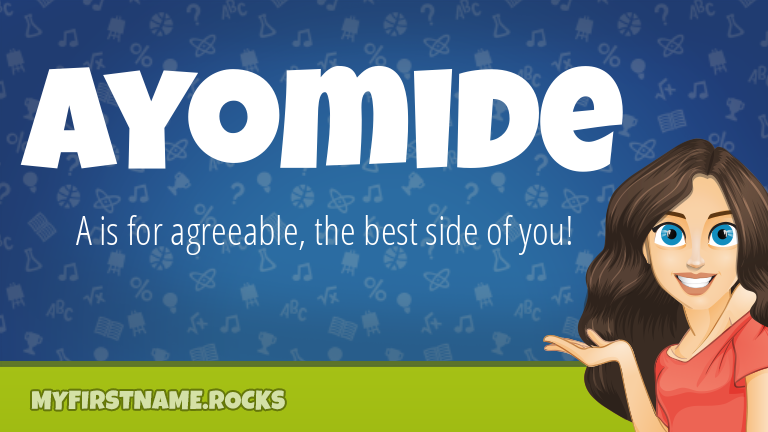 My First Name Ayomide Rocks!
