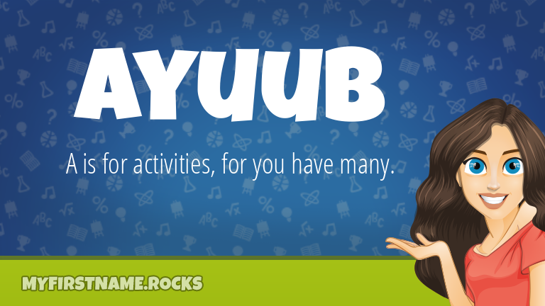 My First Name Ayuub Rocks!