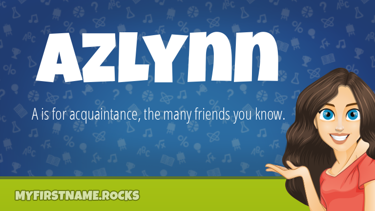 My First Name Azlynn Rocks!