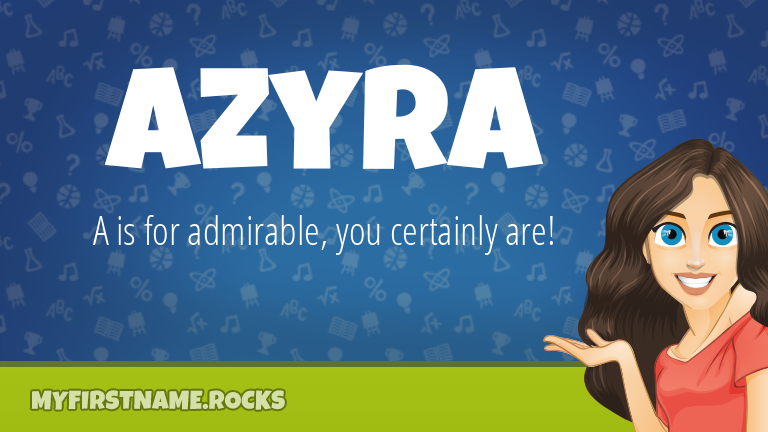 My First Name Azyra Rocks!