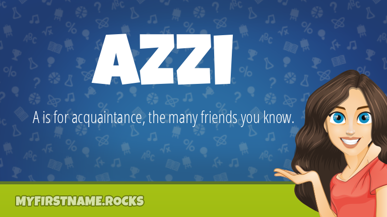 My First Name Azzi Rocks!