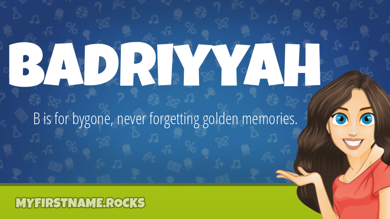 My First Name Badriyyah Rocks!