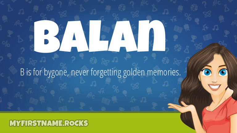My First Name Balan Rocks!