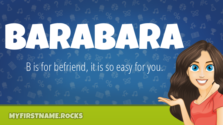 My First Name Barabara Rocks!