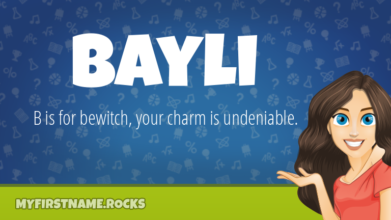 My First Name Bayli Rocks!
