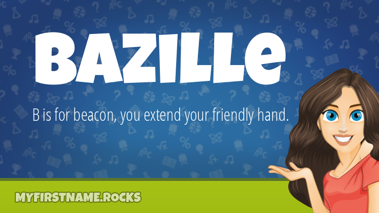 My First Name Bazille Rocks!