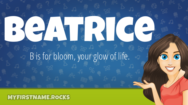 My First Name Beatrice Rocks!