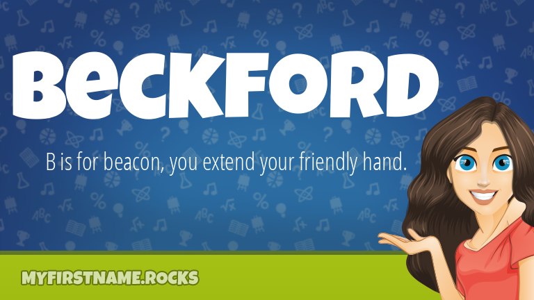 My First Name Beckford Rocks!