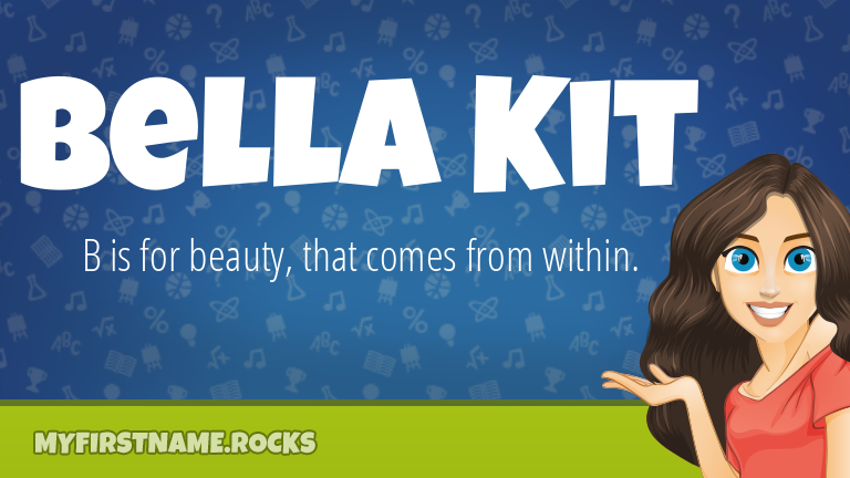 My First Name Bella Kit Rocks!