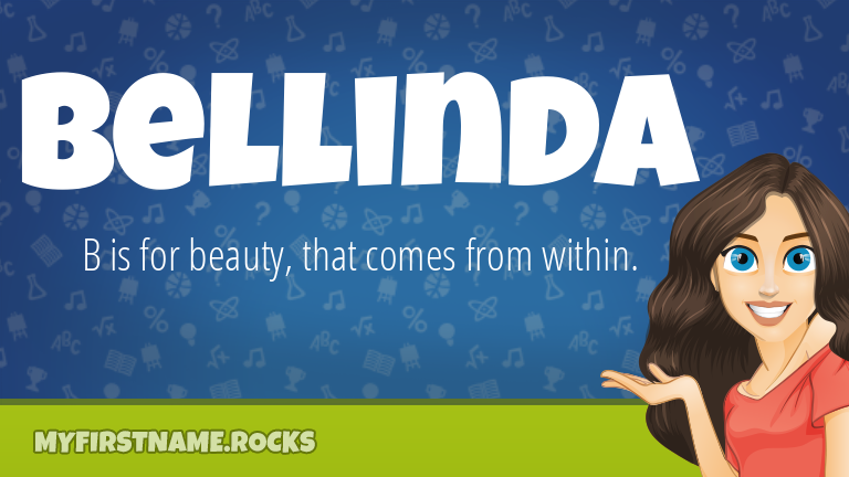 My First Name Bellinda Rocks!