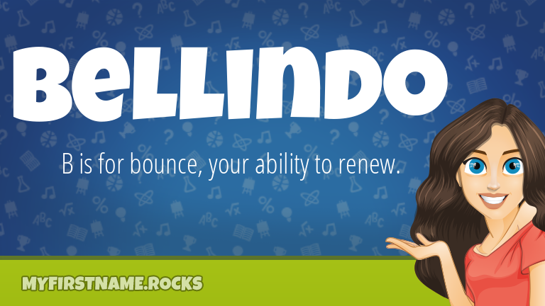 My First Name Bellindo Rocks!