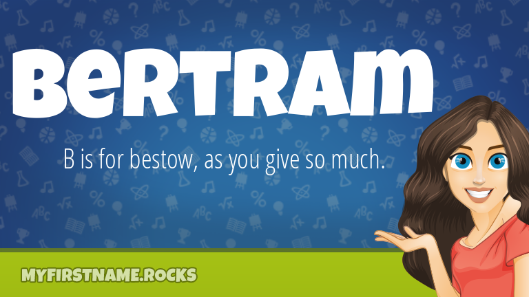My First Name Bertram Rocks!