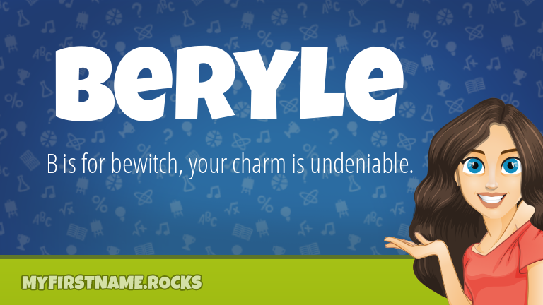 My First Name Beryle Rocks!
