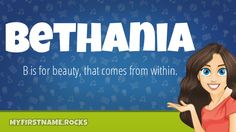 My First Name Bethania Rocks!