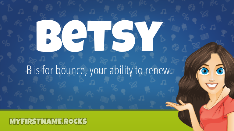 My First Name Betsy Rocks!