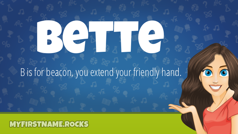 My First Name Bette Rocks!