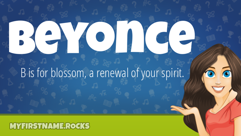 My First Name Beyonce Rocks!