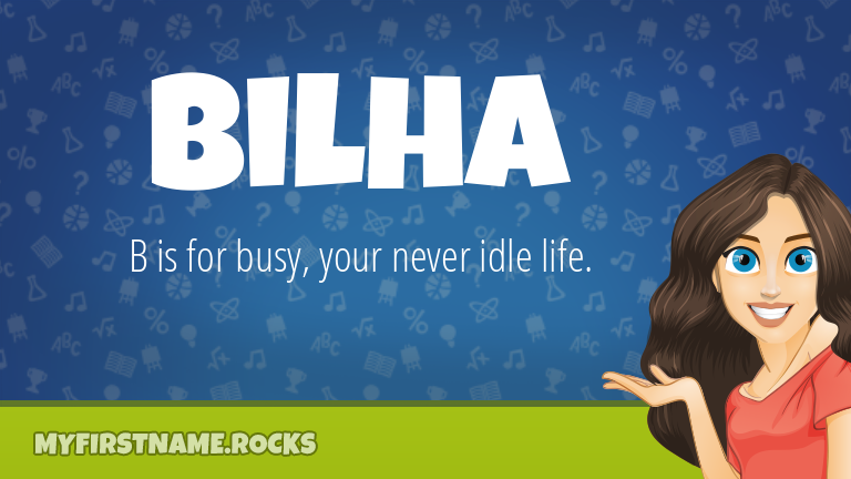 My First Name Bilha Rocks!