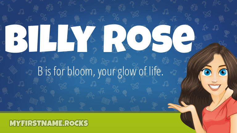 My First Name Billy Rose Rocks!